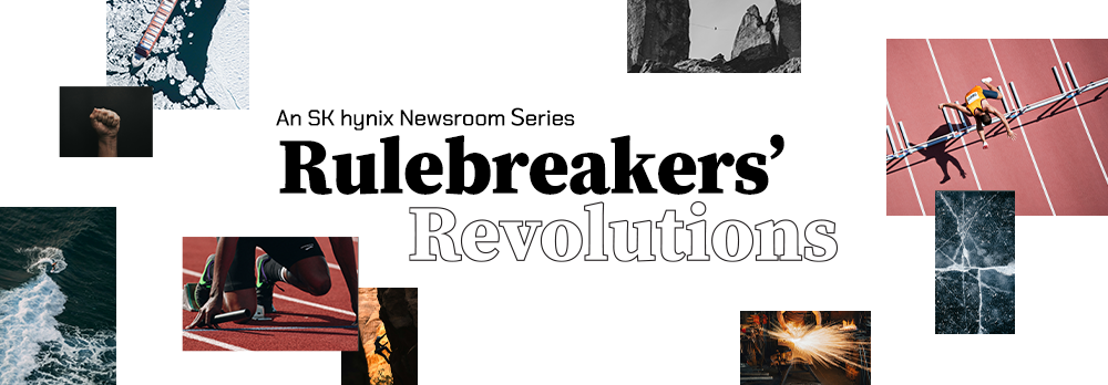 Rulebreakers’ Revolutions Rulebreakers’ Revolutions