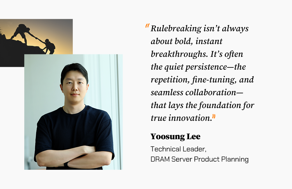 Rulebreaker Interview: Yoosung Lee, DRAM Server Product Planning Rulebreaker Interview: Yoosung Lee, DRAM Server Product Planning